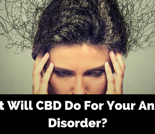 CBD for Anxiety Disorder