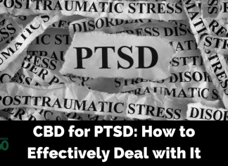 CBD for Post Traumatic Stress Disorder (PTSD)