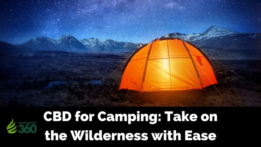 The Benefits of Bringing CBD for Camping