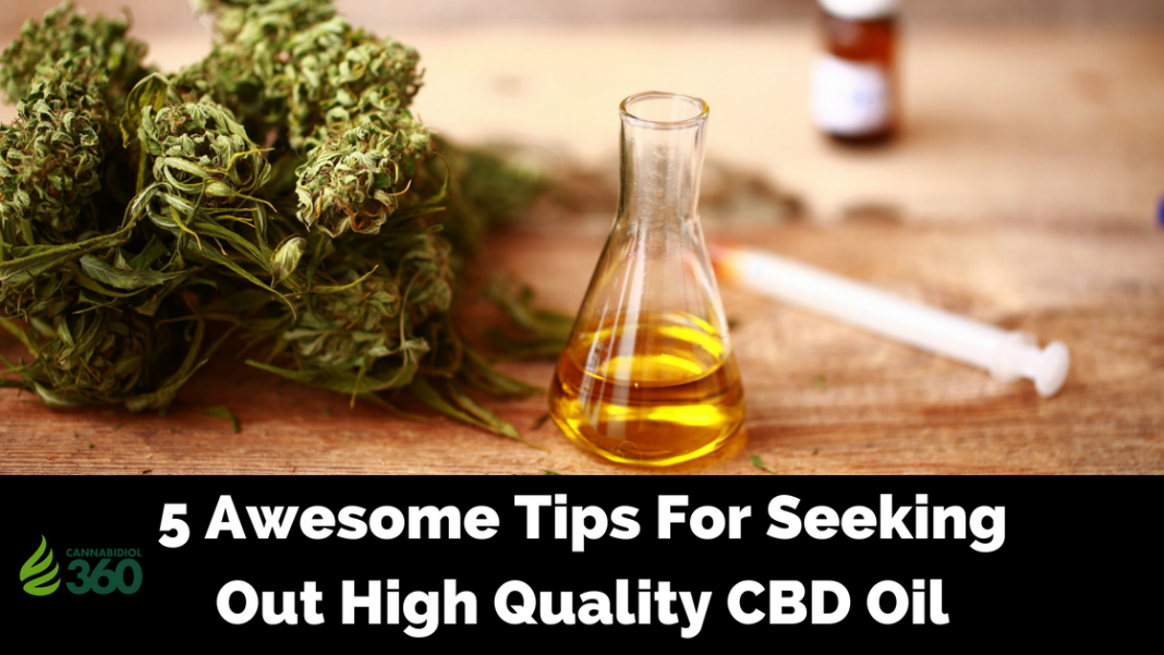 5 Tips for Finding High Quality Cannabidiol Oil