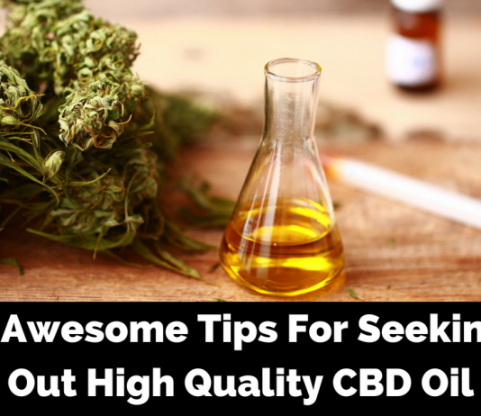 5 Tips for Finding High Quality Cannabidiol Oil