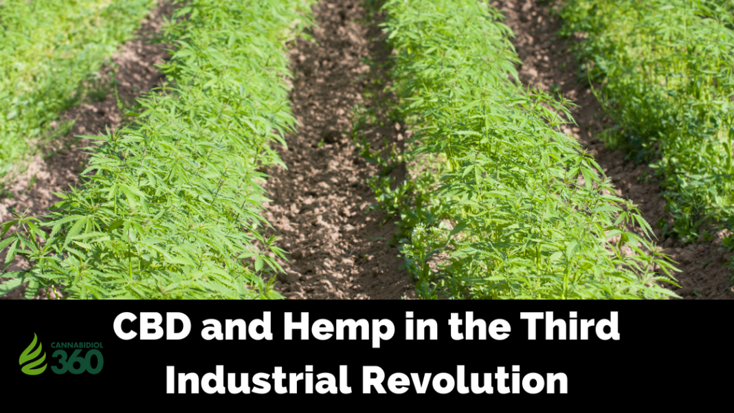 Third Industrial Revolution: CBD and Hemp