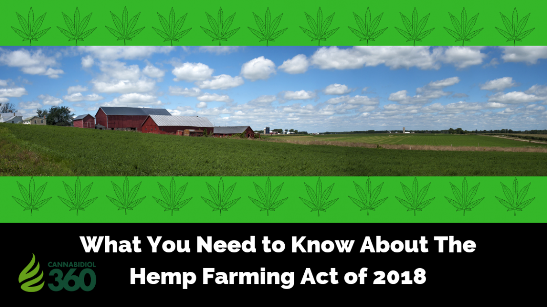 What You Need to Know About The Hemp Farming Act of 2018