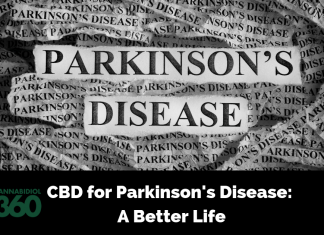 CBD for Parkinson's Disease: A Better Life