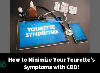 How to Minimize Your Tourette's Symptoms with CBD!