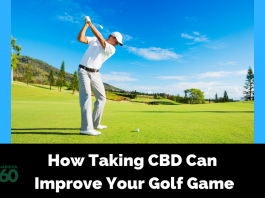 How Taking CBD Can Improve Your Golf Game