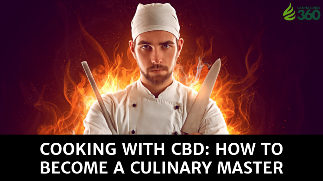 Cooking with CBD: Learn how to become a CBD chef