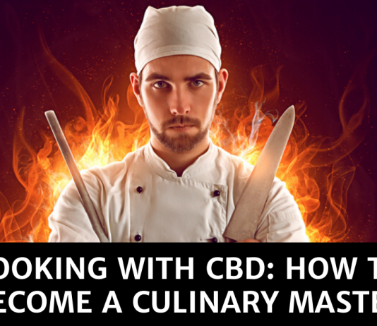Cooking with CBD: Learn how to become a CBD chef